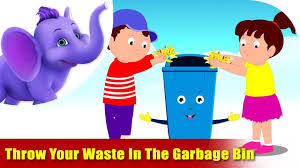 Throw your rubbish in the bin. Environmental Songs For Kids Throw Your Waste In The Garbage Bin Youtube