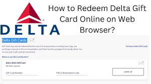 how to redeem delta gift card on
