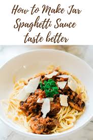 make jar spaghetti sauce taste better