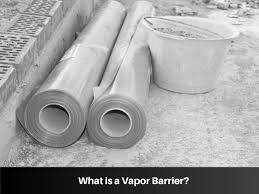 vapor barrier a must have for your