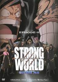 One Piece Film: Strong World (Video 2010) - IMDb
