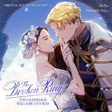 Webtoon 'The Broken Ring : This Marriage Will Fail Anyway' (Original  Soundtrack), Pt. 1 [Eng version] - Single - Album by AleXa - Apple Music