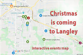 Map Christmas Is Coming To Langley Langley Advance Times