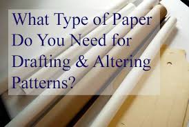 What Type Of Patternmaking Paper Is Best The Daily Sew