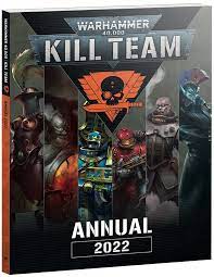 Kill Team: Annual 2022 - Warhammer 40k - Lexicanum
