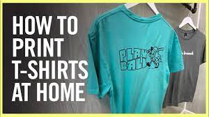 how to print t shirts at home t shirt