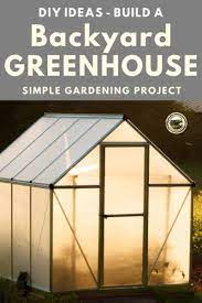 How To Build A Greenhouse Out Of Wood