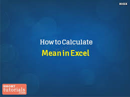 how to calculate mean in excel
