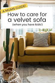 how to care for a velvet sofa when you