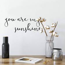 Wall Sticker You Are My Sunshine Wall