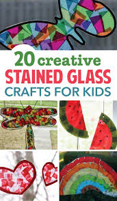 20 Stained Glass Crafts For Kids The