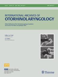International Archives Of Otorhinolaryngology By