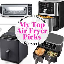 best air fryers for 2023 confessions