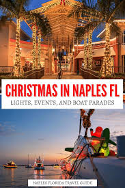 christmas in naples florida 2023