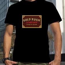gold rush jewelry shirt