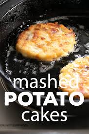 leftover mashed potato cakes fried
