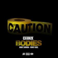 Bobby shmurda eligible for conditional release in february: Fresh Bodies Chinx Feat Bobby Shmurda Rowdy Rebel Hiphopheads