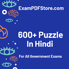 Practise new pattern coding decoding questions pdf cet, ibps po 2021 and sbi po 2021. Reasoning 600 Puzzle In Hindi Pdf Download Now Exam Pdf Store