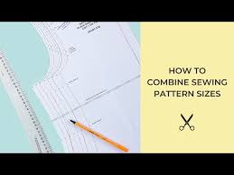 how to combine sewing pattern sizes