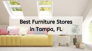 8 Best Furniture S In Tampa