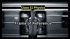 what is frame of reference physics