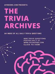 Try questions in sports trivia, math trivia, music trivia, and much more. Daily Trivia Questions Archive And Indexes Trivia Daily Trivia Questions Trivia Questions