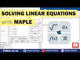 Solving Linear Equations With Maple