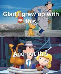 New inspector gadget gets on my nerves : r/memes