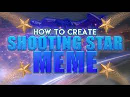 Shooting Stars Meme: BusinessHAB.com