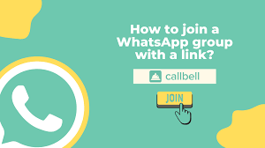 Comment rejoindre un groupe WhatsApp avec un lien? | Callbell
