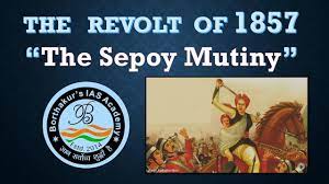 Revolt of 1857 - The Sepoy Mutiny | IN TALKS TODAY | Borthakur's IAS  Academy - YouTube