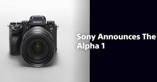 Groundbreaking sony alpha 1 camera marks a new era in professional imaging. A3mgbwk2ud7cnm
