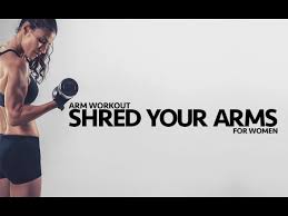 total arm workout for women shred your