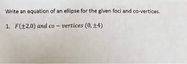 Solved Write An Equation Of An Ellipse