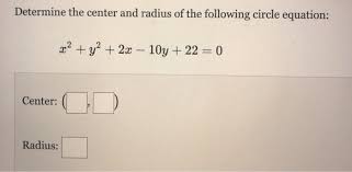 determine the center and radius of the