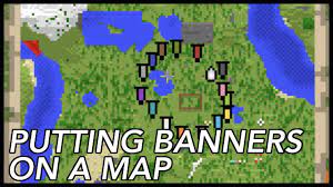 a banner on a map in minecraft