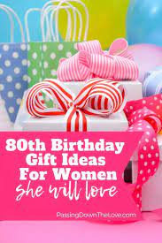 thoughtful 80th birthday gift ideas you