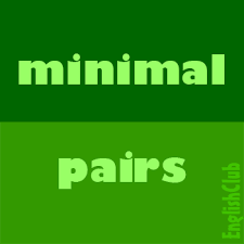 Minimal Pairs Pronunciation Englishclub