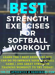 softball strength training the 7 best