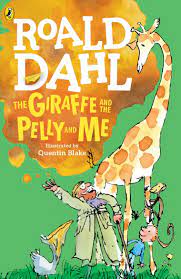 The Giraffe and the Pelly and Me | Green Valley Book Fair