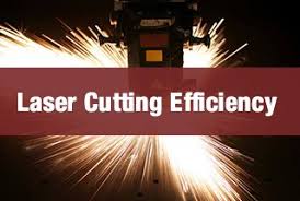 laser cutting efficiency
