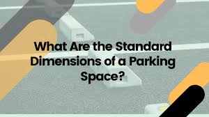 standard dimensions of a parking e