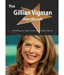 Gillian Vigman Handbook Everything You Need To Know About Gillian Vigman Buy Gillian Vigman Handbook Everything You Need To Know About Gillian Vigman Online At Low Price In India On Snapdeal