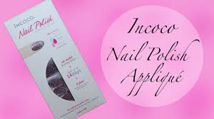 incoco nail polish appliqué review