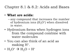 Chapter 8 1 Amp 8 2 Acids And Bases