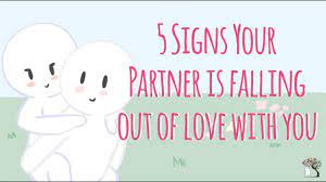 5 signs your partner is falling out of