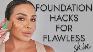 best foundation hacks for flawless skin