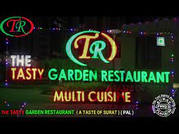 tasty garden restaurant pal surat