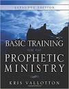 Basic Training for the Prophetic Ministry 