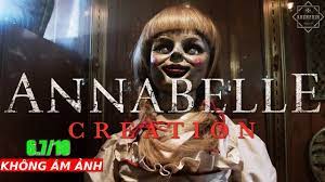Đánh giá phim Annabelle Tạo Vật Quỷ Dữ (Annabelle 2: Creation) - Bạn có sợ  không? - Khen Phim - YouTube